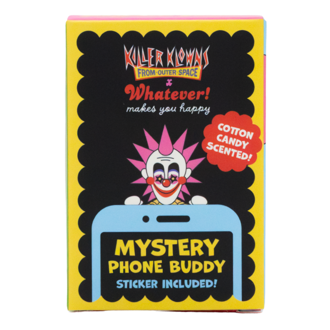 Whatever! Makes You Happy X Killer Klowns From Outerspace Mystery Box Phone Buddies (PDQ 12)