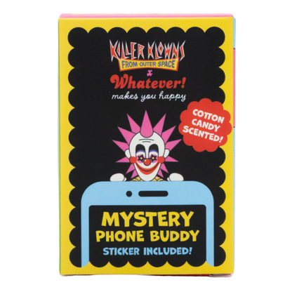 Whatever! Makes You Happy X Killer Klowns From Outerspace Mystery Box Phone Buddies (PDQ 12)